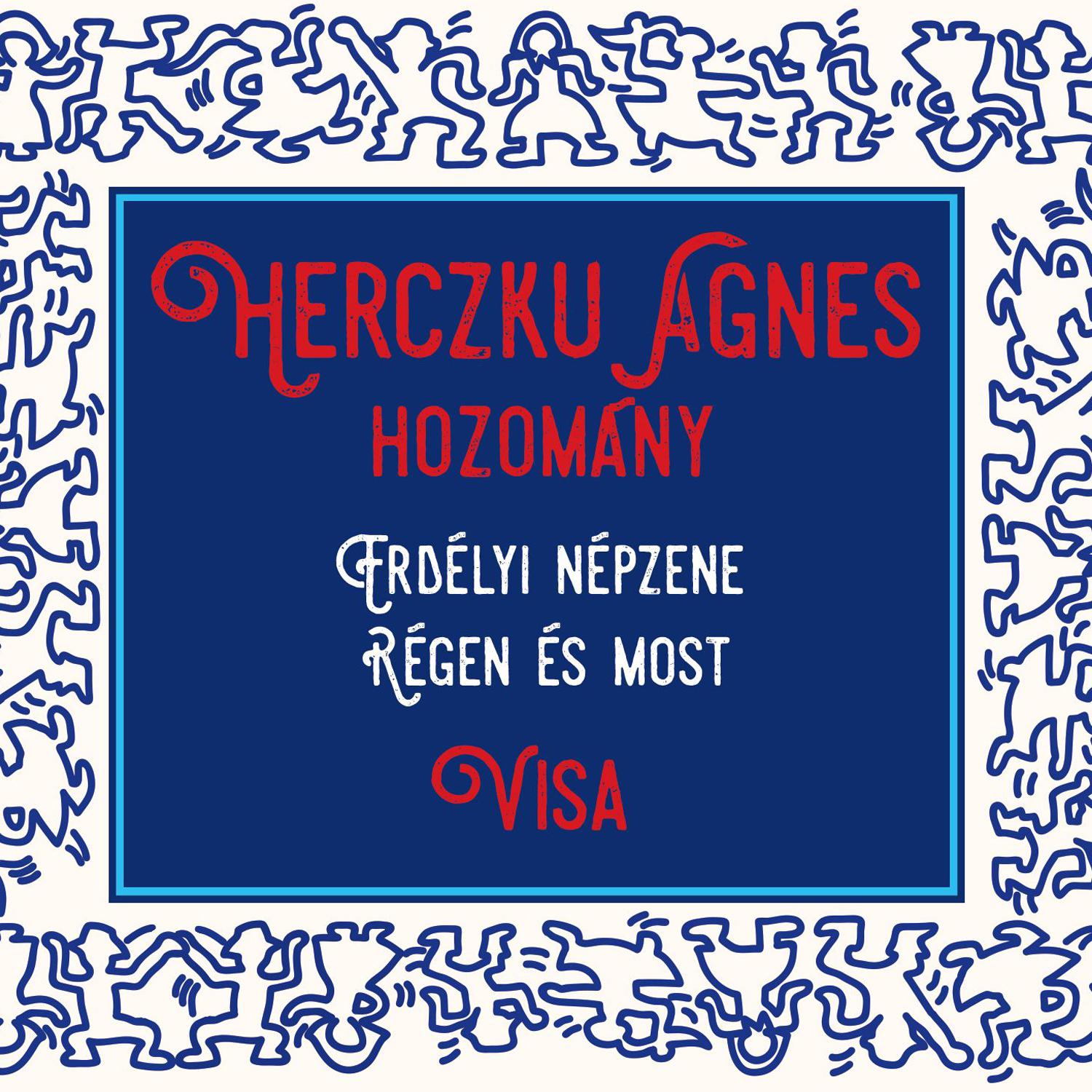 Hozomány (Erdélyi népzene régen és most)专辑