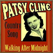 Walking After Midnight, Country Song