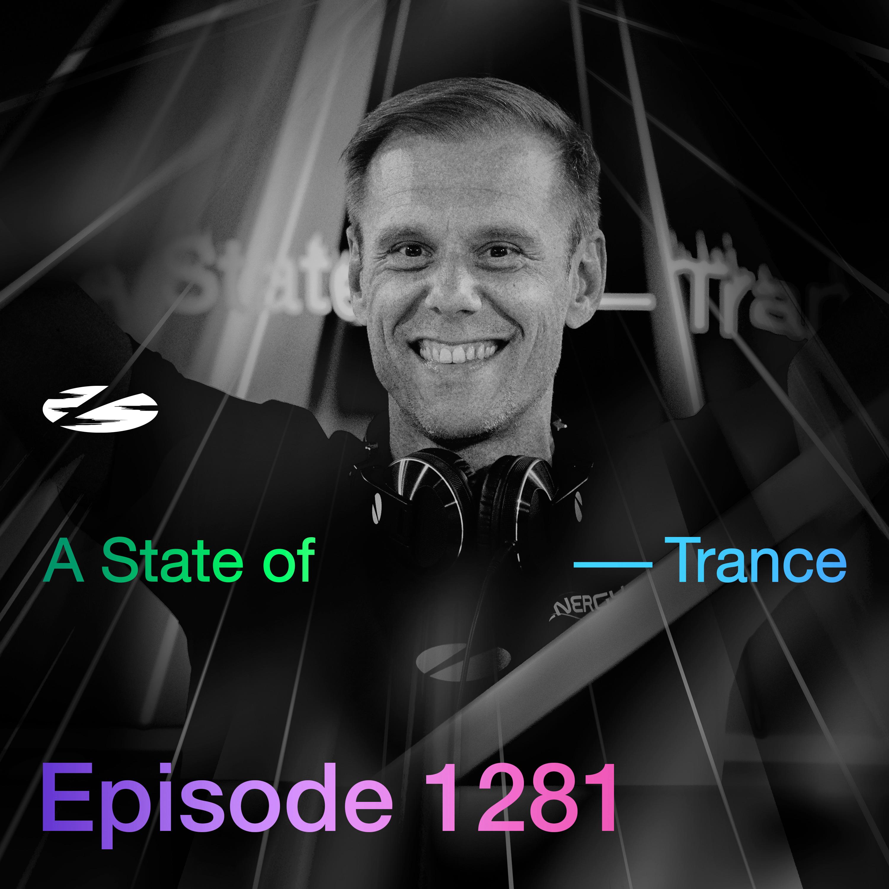 ASOT 1281 - A State of Trance Episode 1281