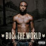 Buck The World专辑