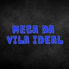 Mc Jamaica JL - Mega da Vila Ideal