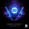 Venemy - Electric Life (Original Mix)