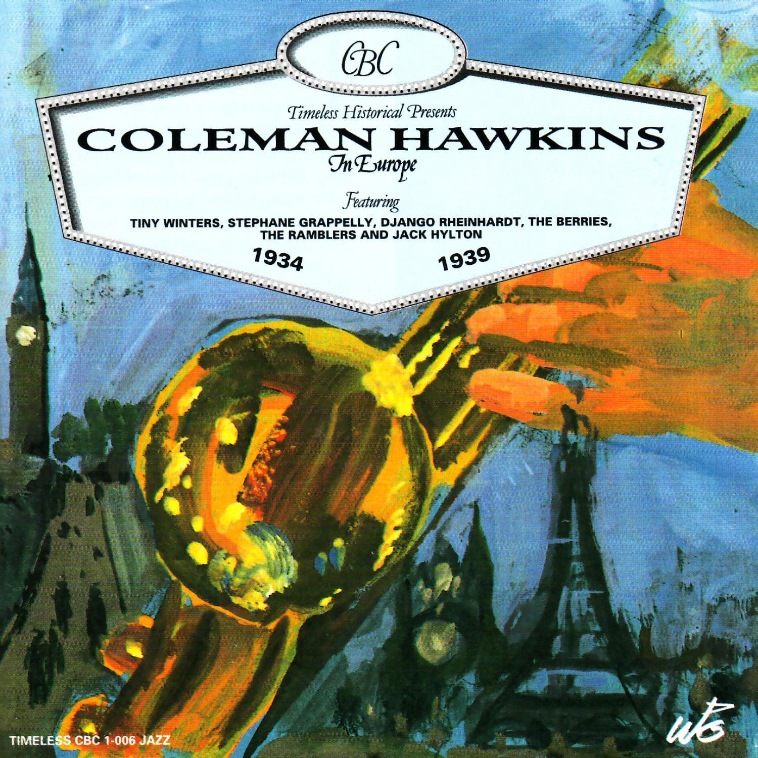 Coleman Hawkins in Europe专辑