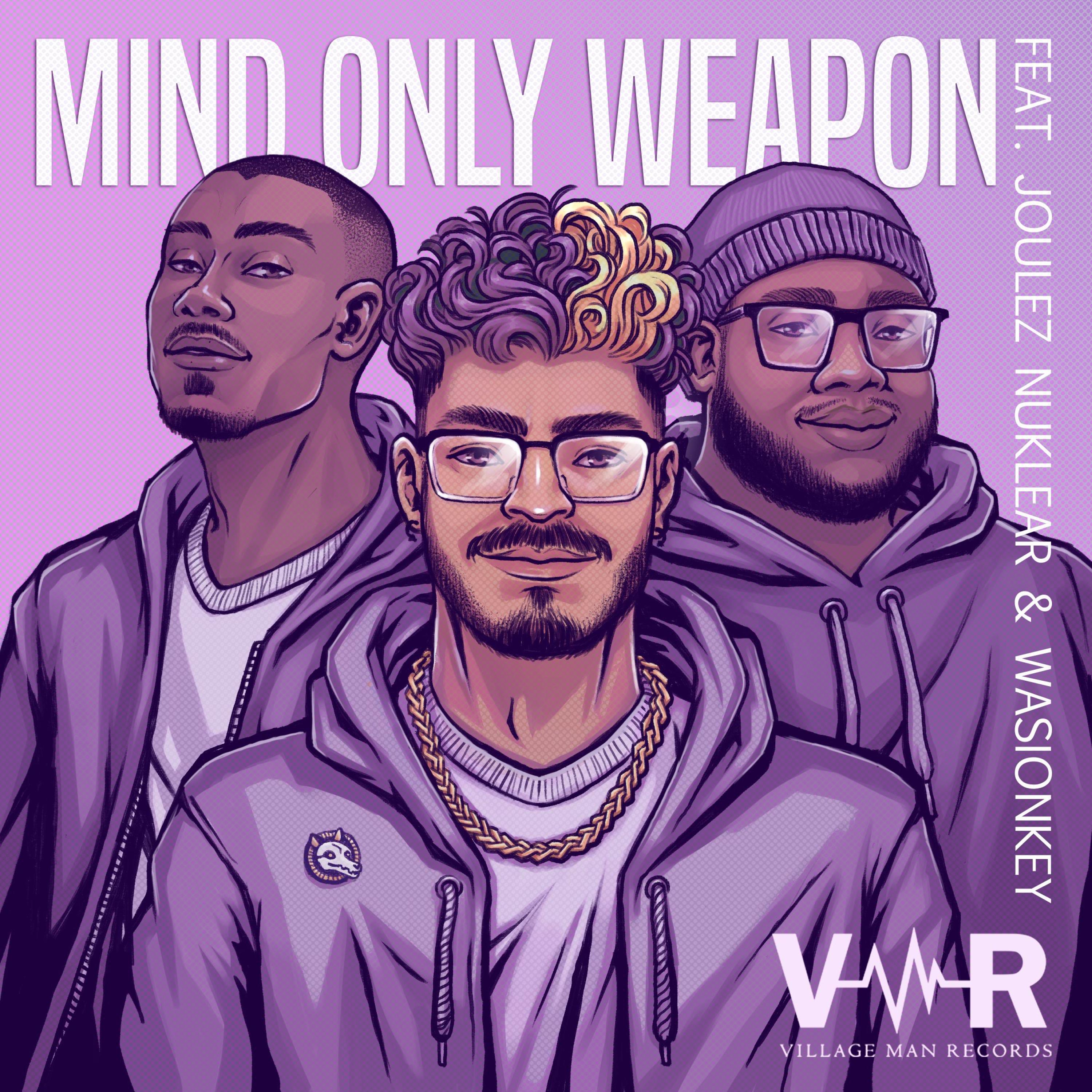 Loyalton - Mind Only Weapon (feat. Joulez Nuklear & Wasionkey)