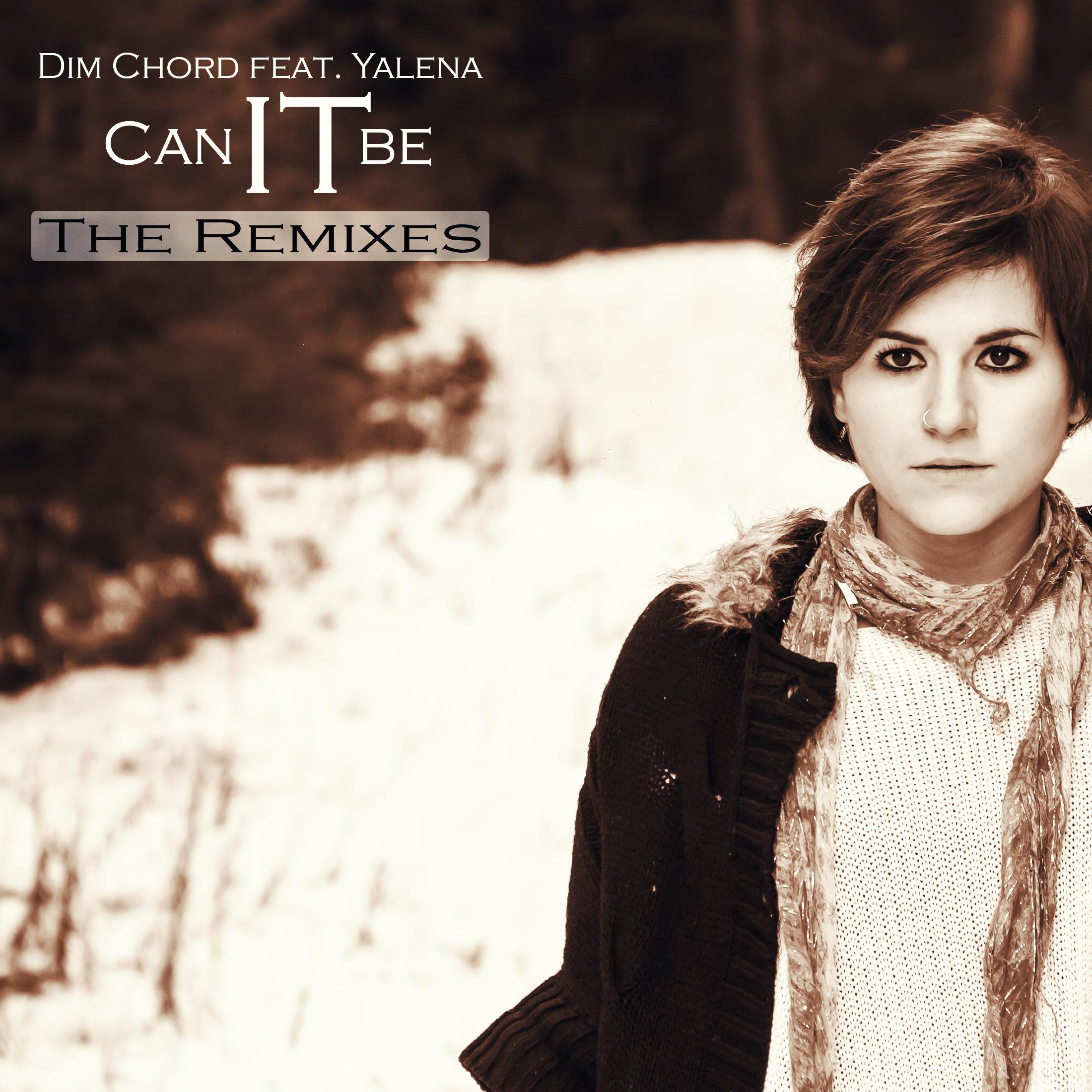 Can It Be - The Remixes