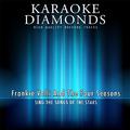 The Best Songs of Frankie Valli and the Four Seasons (Karaoke Version)