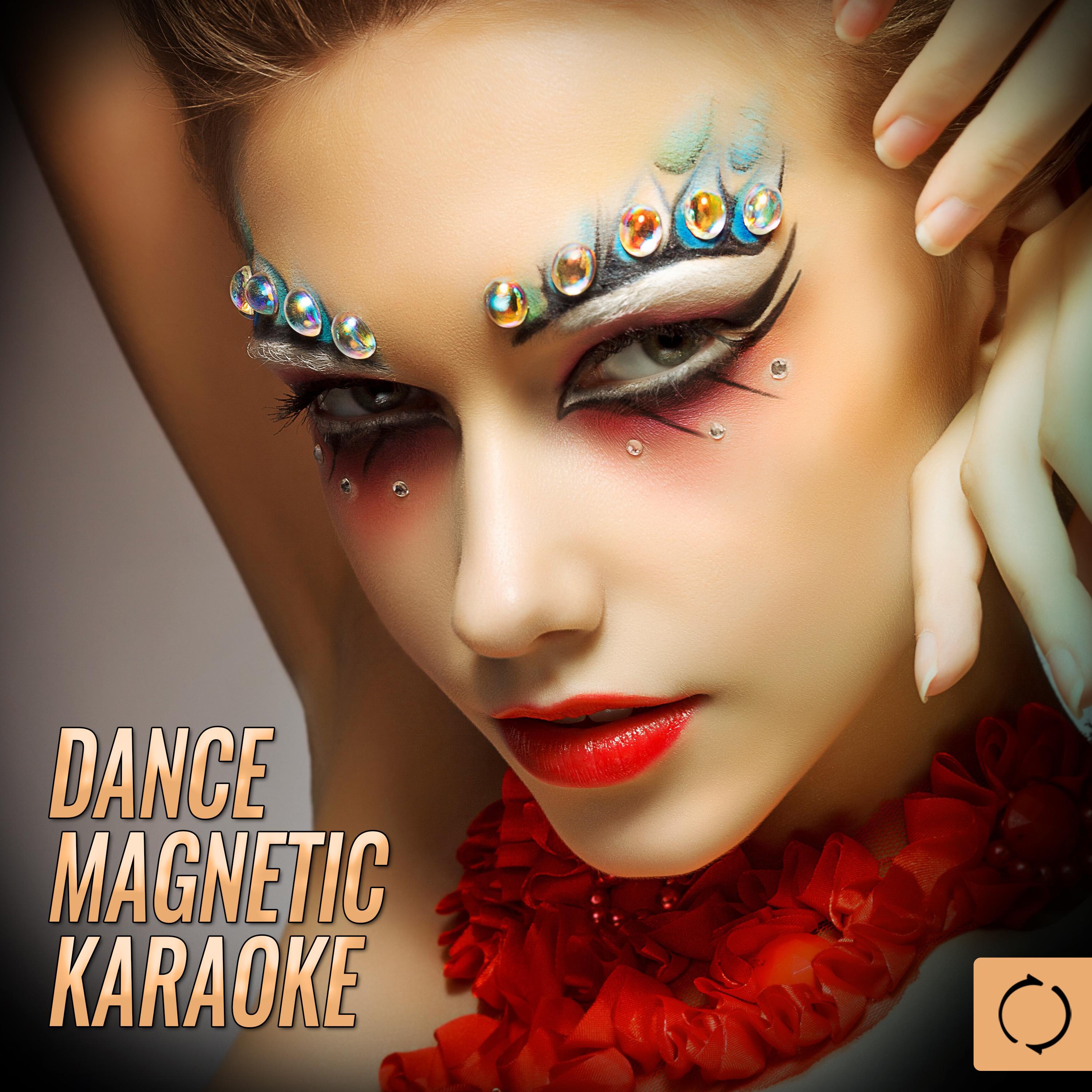 Dance Magnetic Karaoke专辑