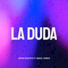 Super Quinteto - La Duda