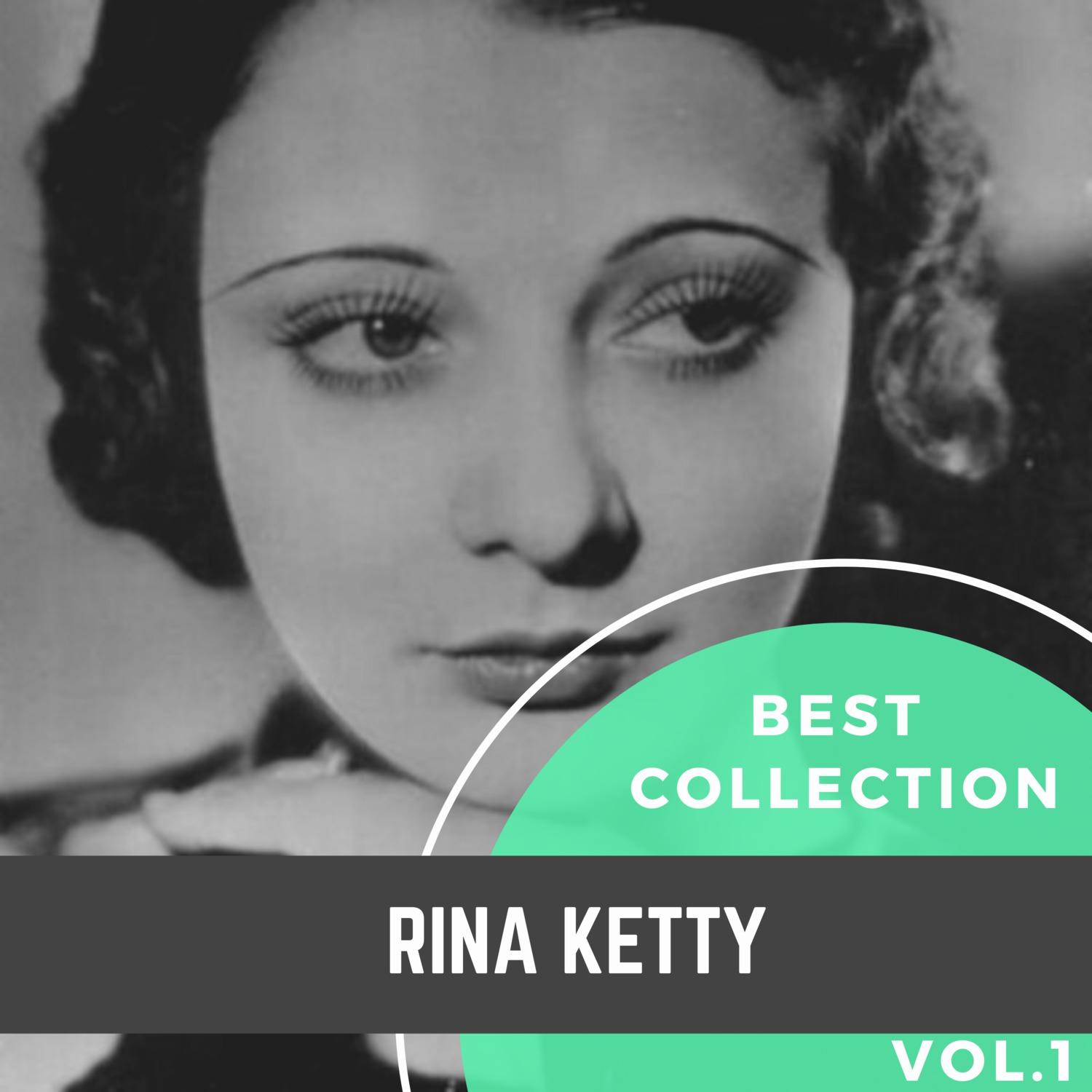 Best Collection Rina Ketty, Vol.1