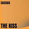 Cassius - The Kiss