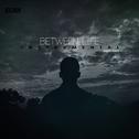 Between Life (Instrumental)专辑