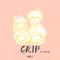Grip专辑