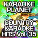 Country Karaoke Hits, Vol. 35