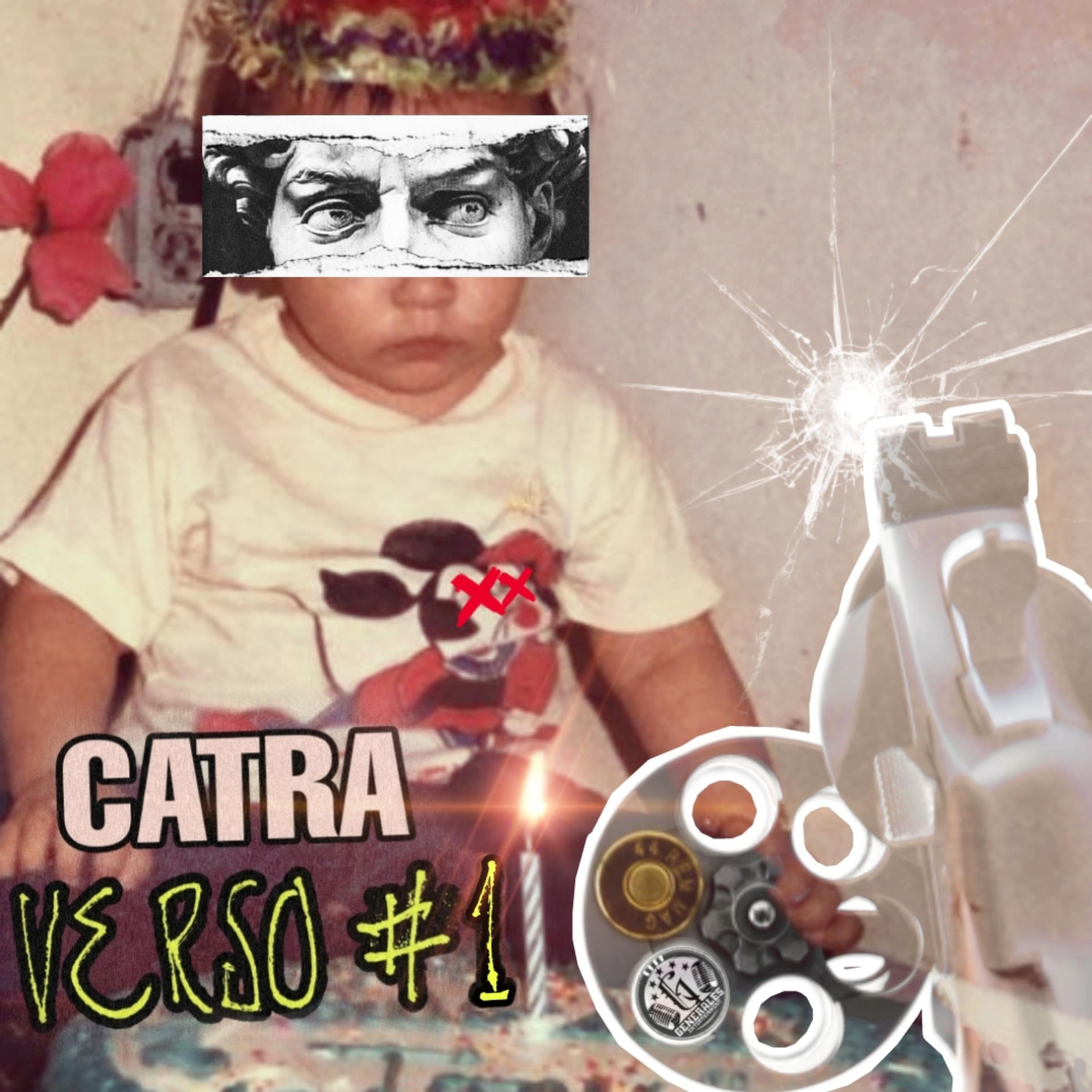 Catra - Verso Numero UNO