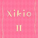 Xikio Ⅱ专辑