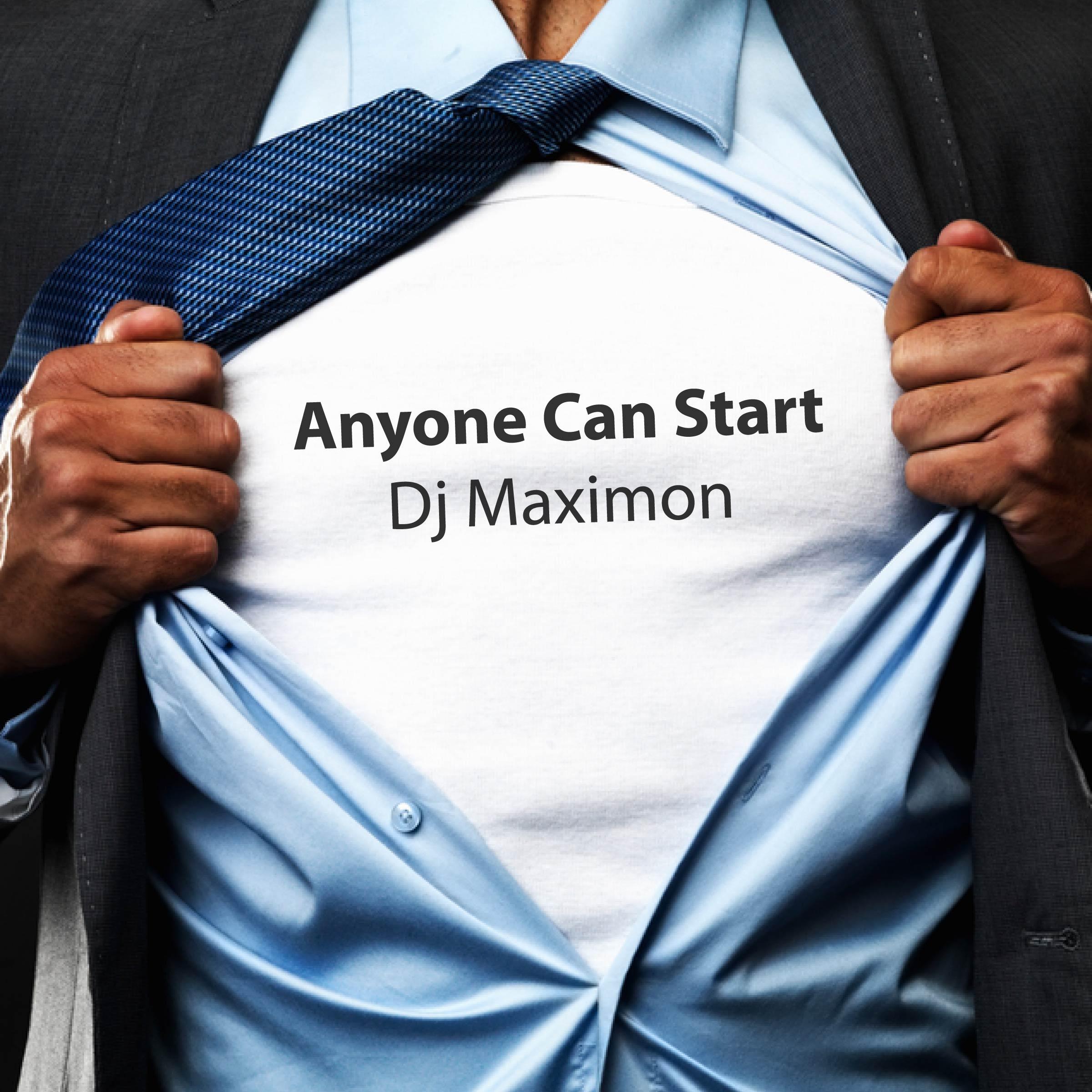 Anyone Can Start