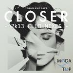 Closer - 2K13 Club Mixes专辑