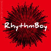 沙楠杰 - Rhythm Boy