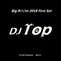 Big R∅∅m 2018 First Set (Continuous Mix)