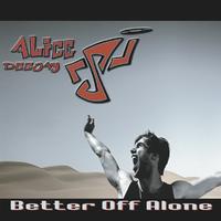 Alice DJ, Eddie G x Matur, KIRILLSLEM - Better Off Alone (DARISH Edit)