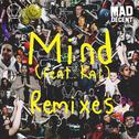 Mind (Remixes)专辑