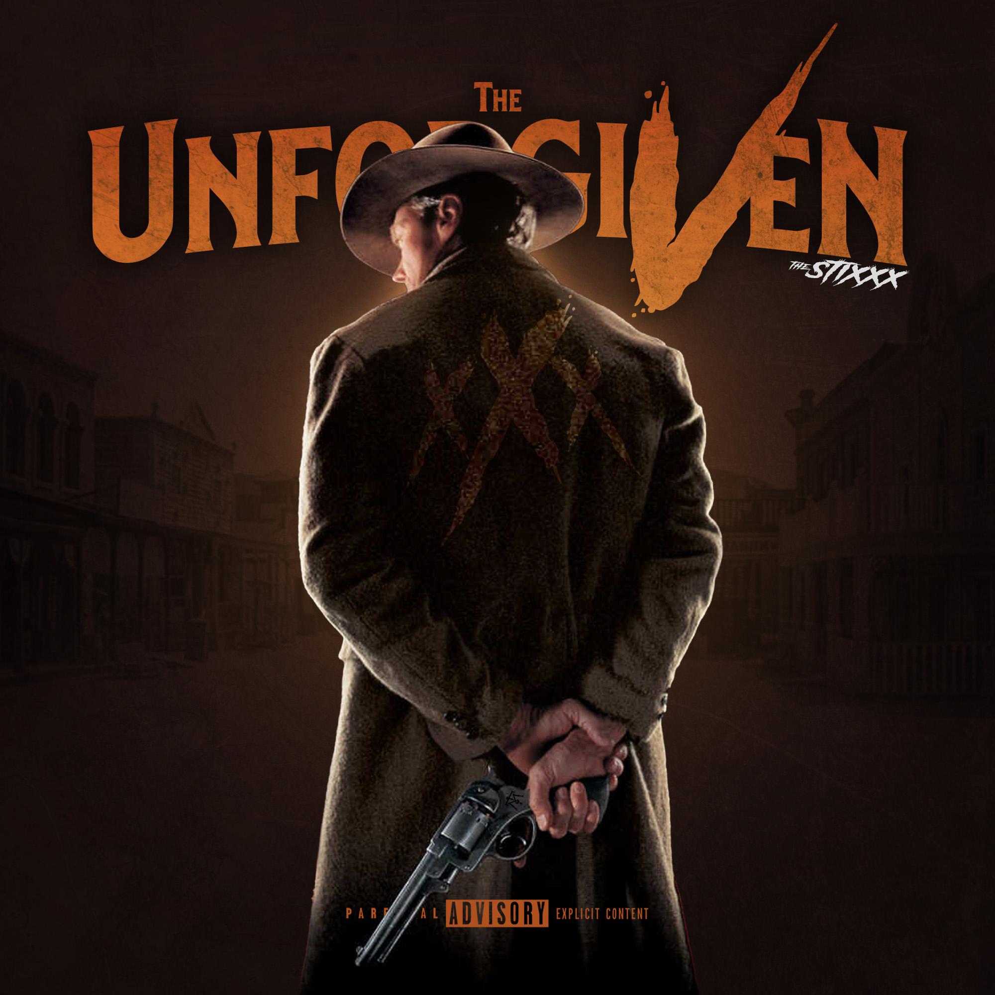 THE STIXXX - The Unforgiven