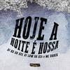 dj low da dz9 - Hoje A Noite É Nossa