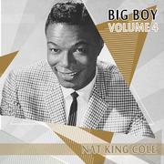 Big Boy Nat King Cole, Vol. 4