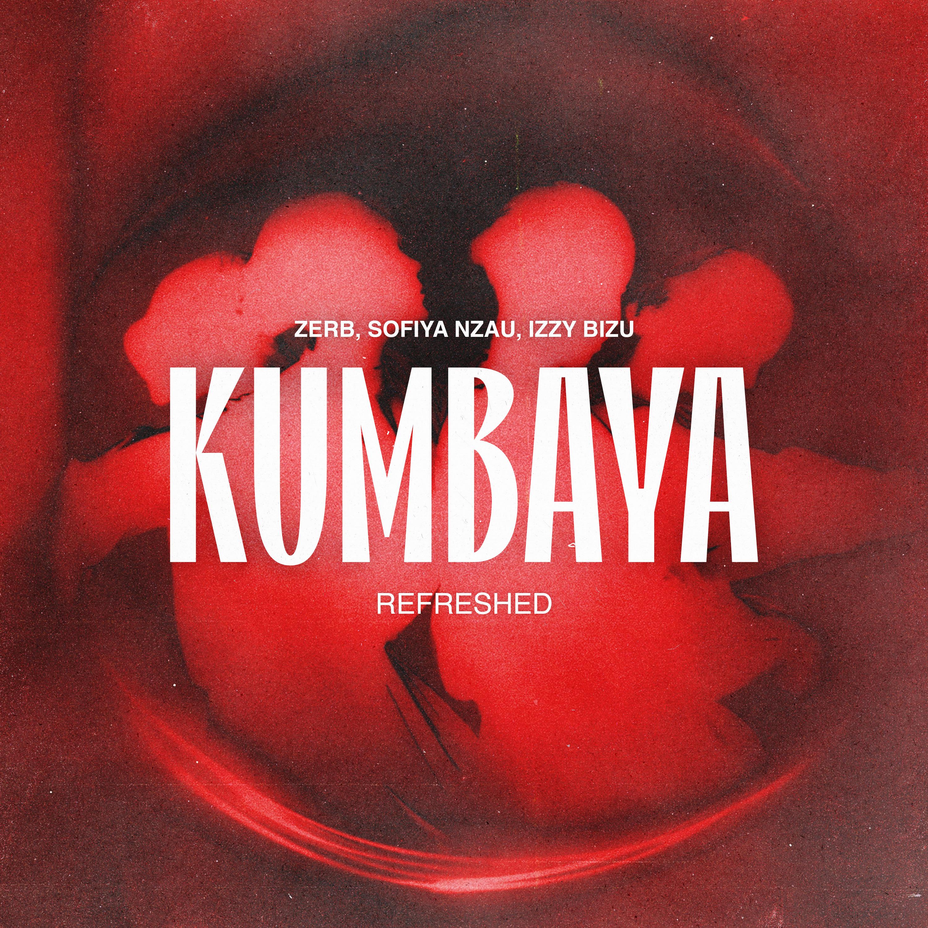 KUMBAYA: REFRESHED