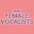 More Female Vocalists