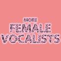 More Female Vocalists
