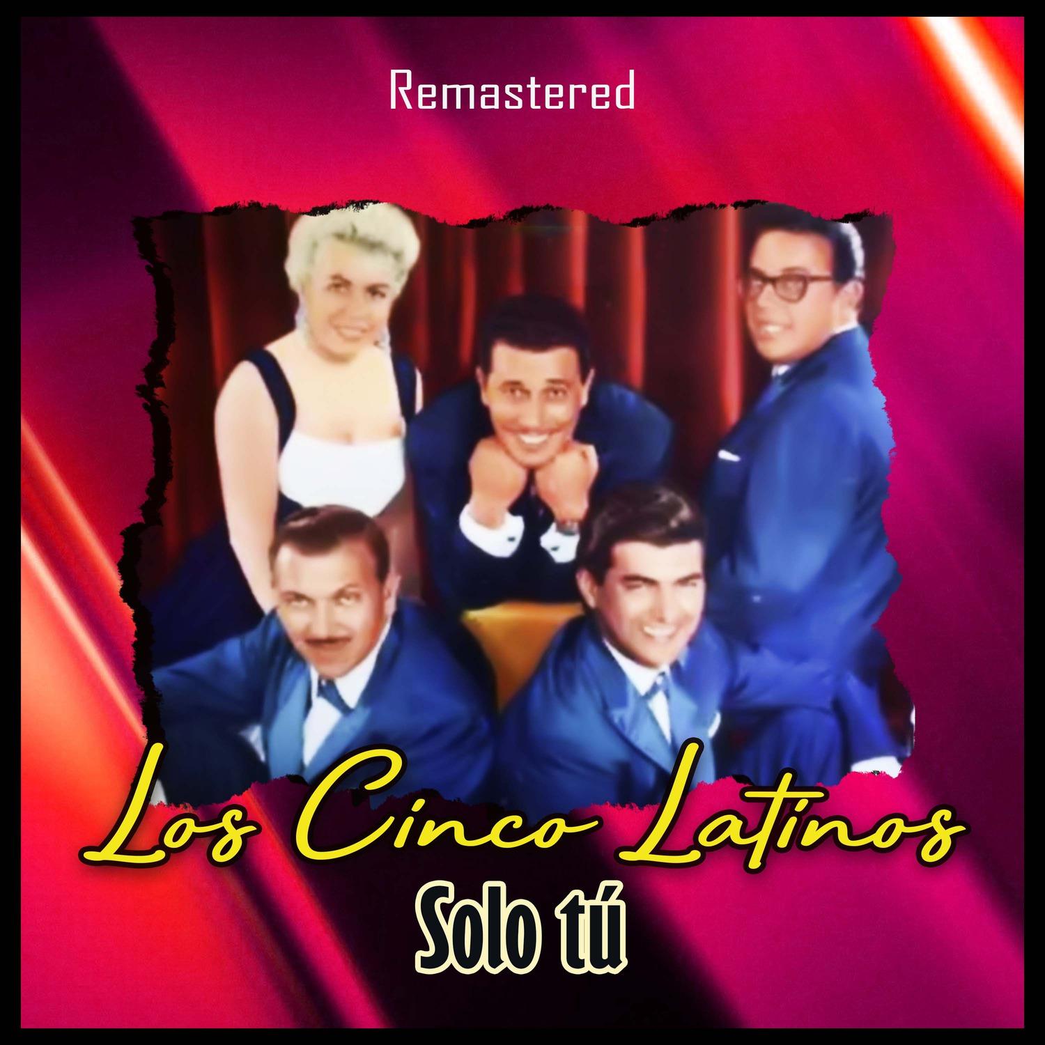 Solo tú (Remastered)