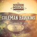 Les idoles du Jazz : Coleman Hawkins, Vol. 1