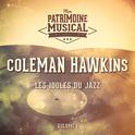 Les idoles du Jazz : Coleman Hawkins, Vol. 1专辑