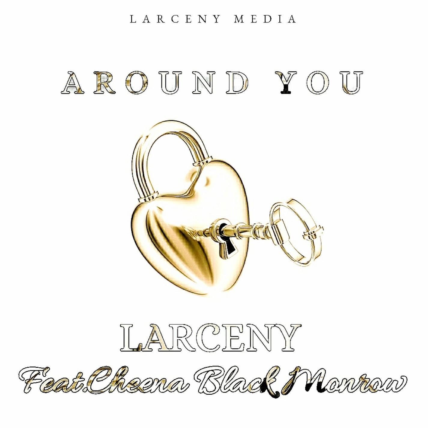 Around You (feat. Cheena Black Monrow)