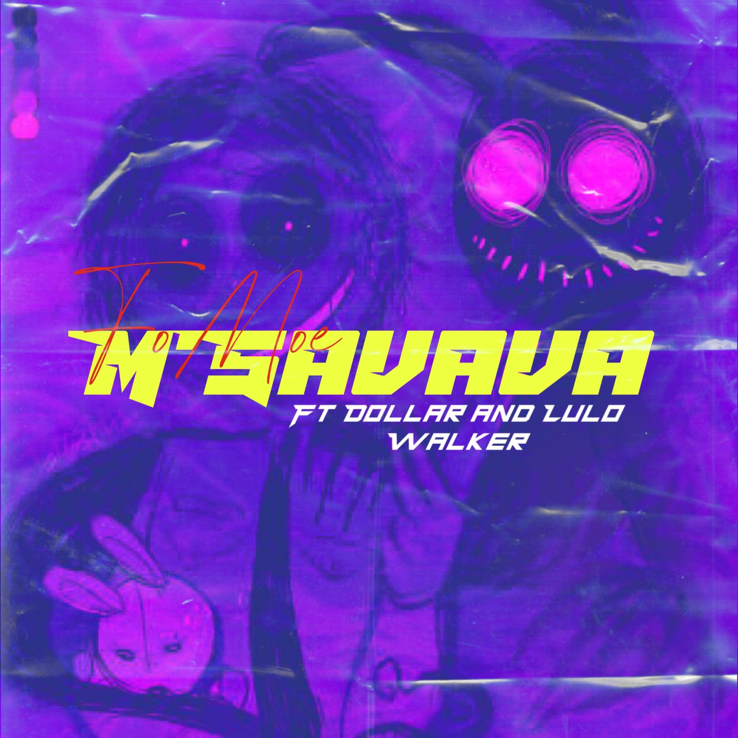 M'Savava (feat. Dollar & Lulo Walker)