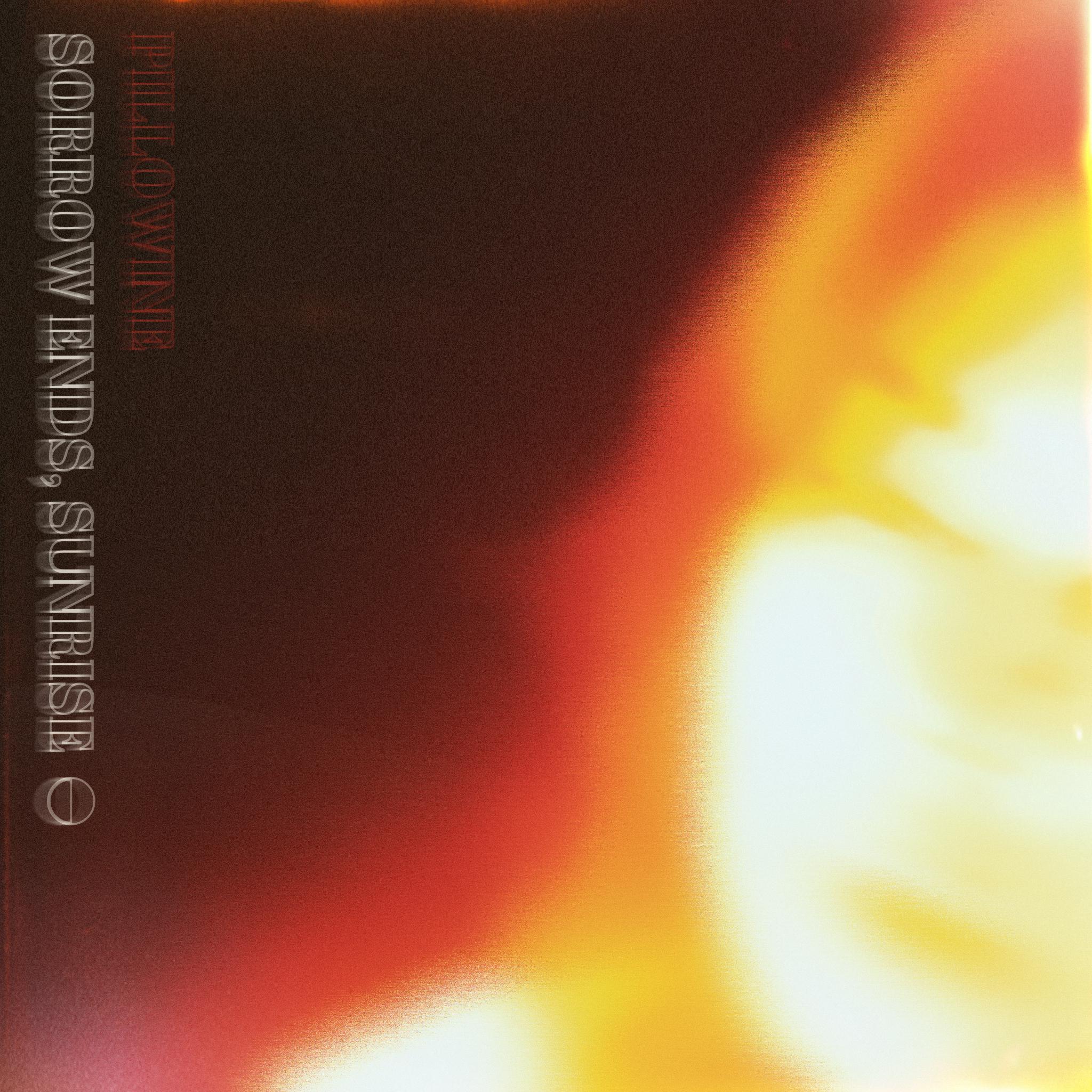 Sorrow Ends, Sunrise