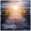 Sleep on the Dock by the Ocean, Vol. 11