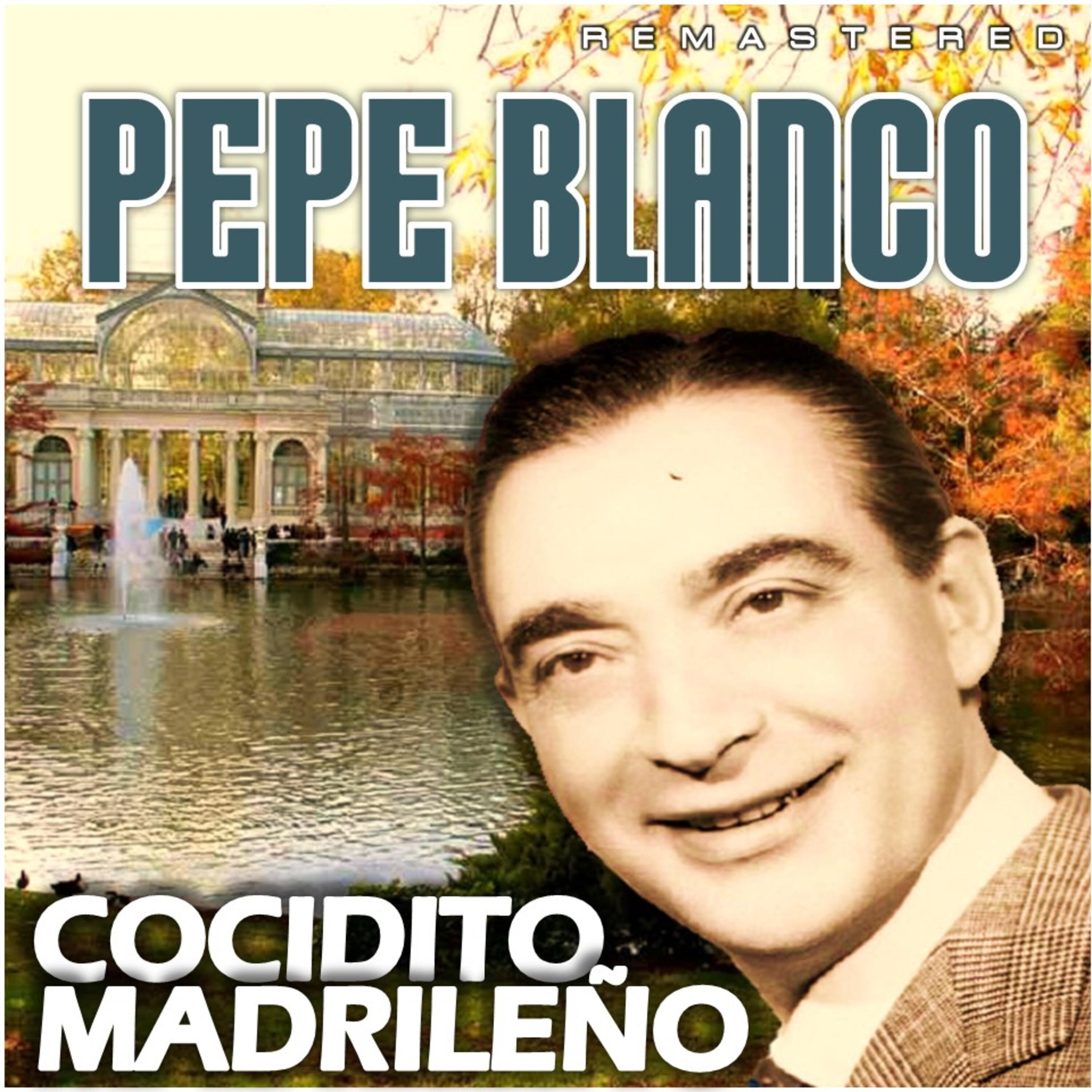 Cocidito Madrileño (Remastered)