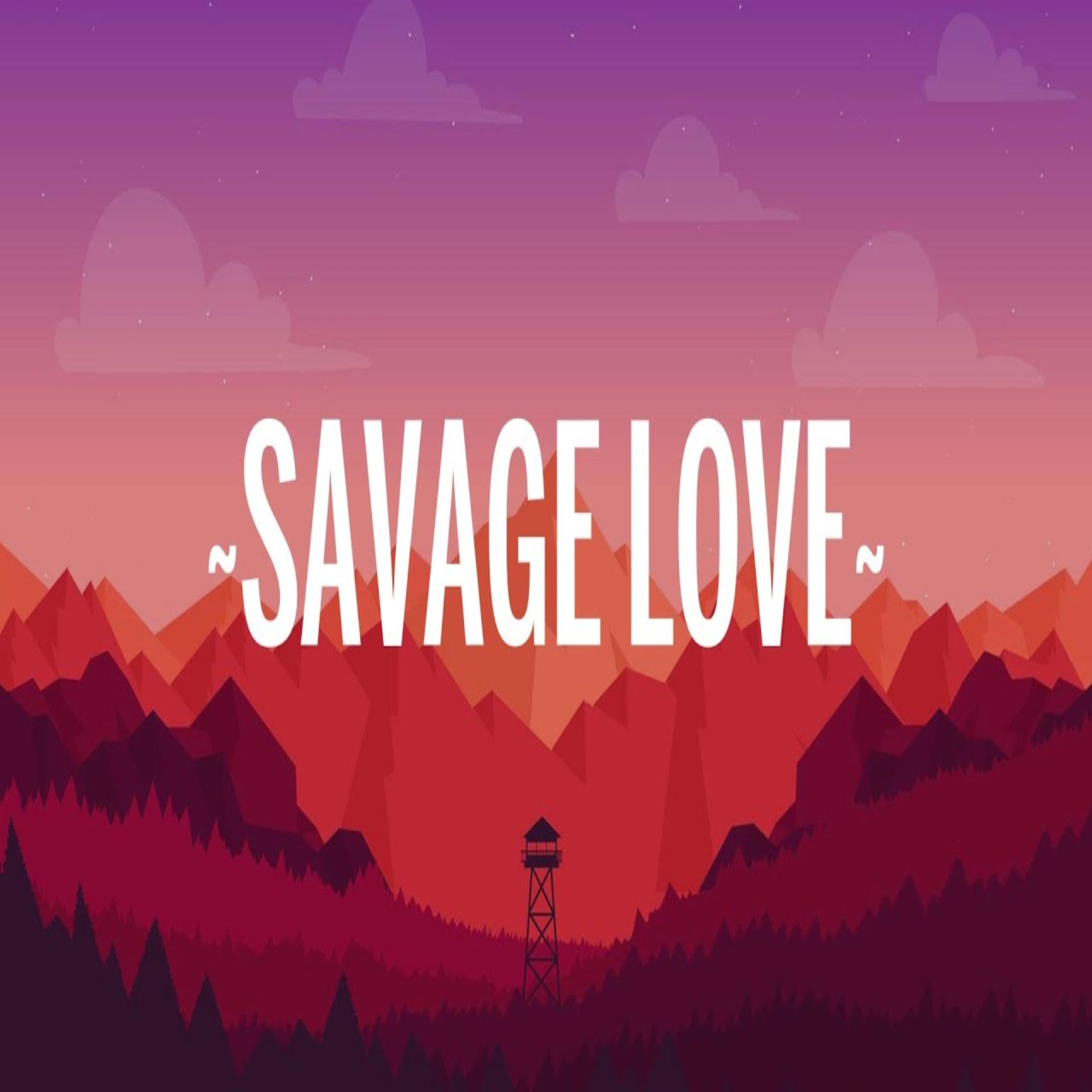 Savage Love