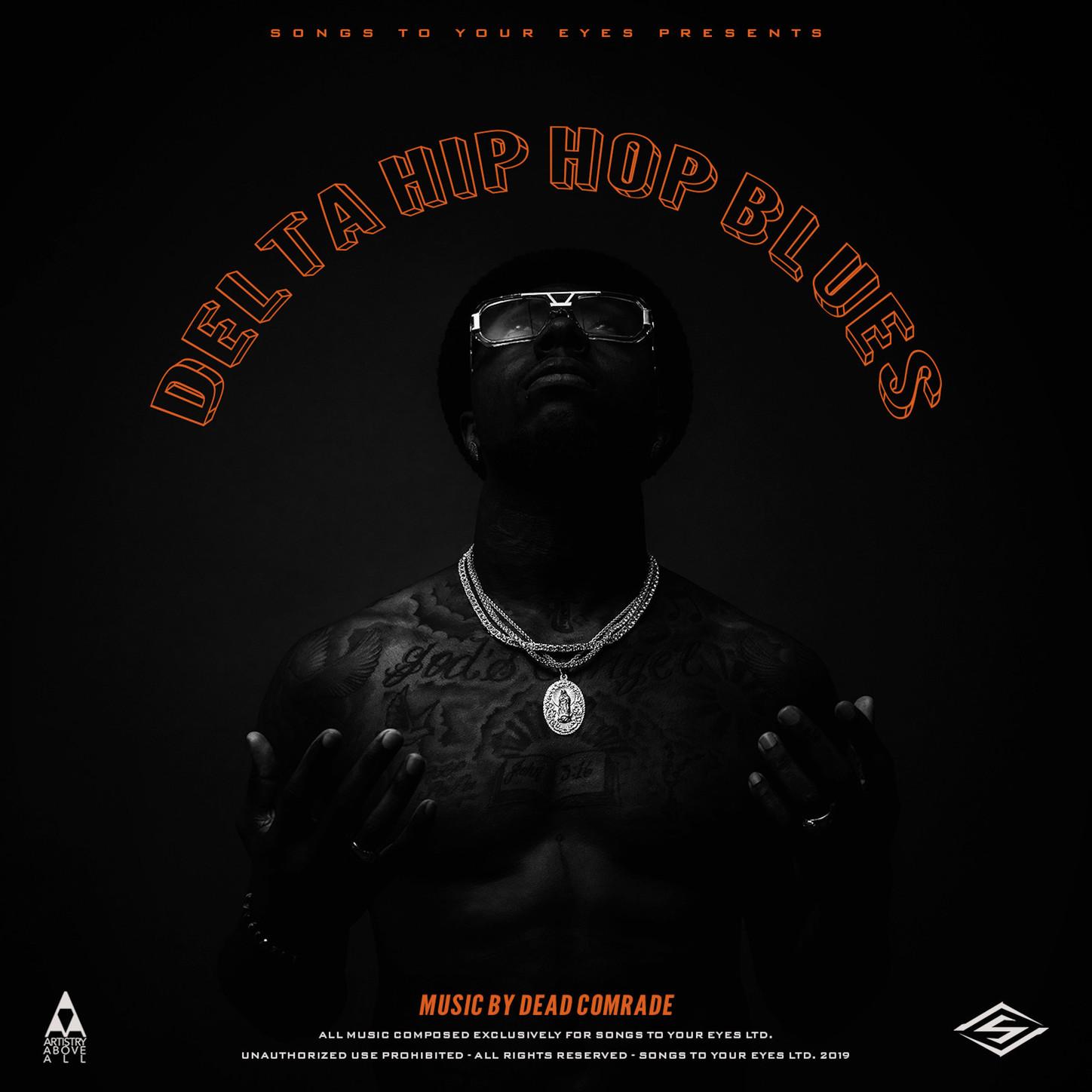 Delta Hip Hop Blues (Blues Rock Hip Hop Mashup)