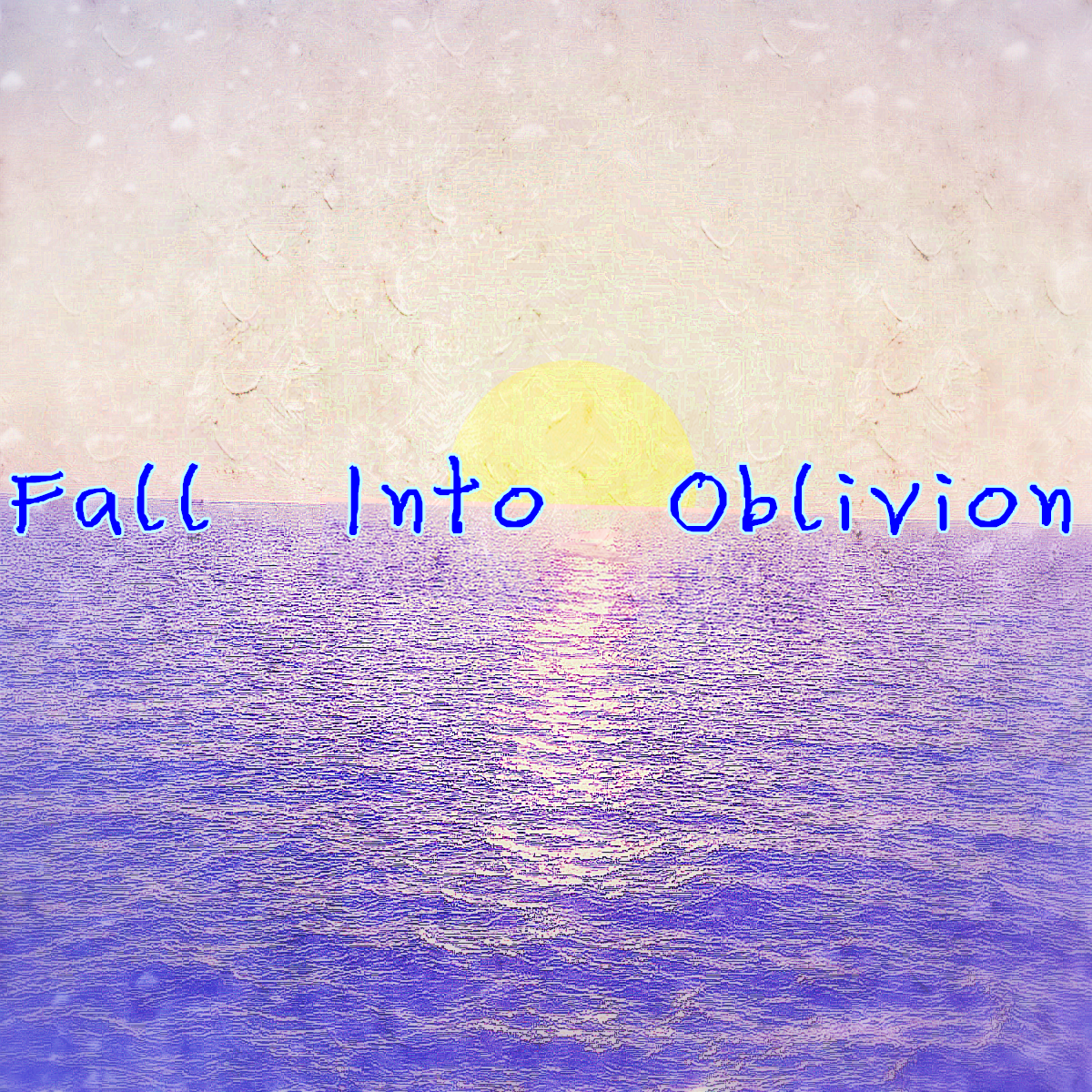 Fall Into Oblivion专辑