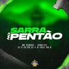 MC Xangai - Sarra no Pentão