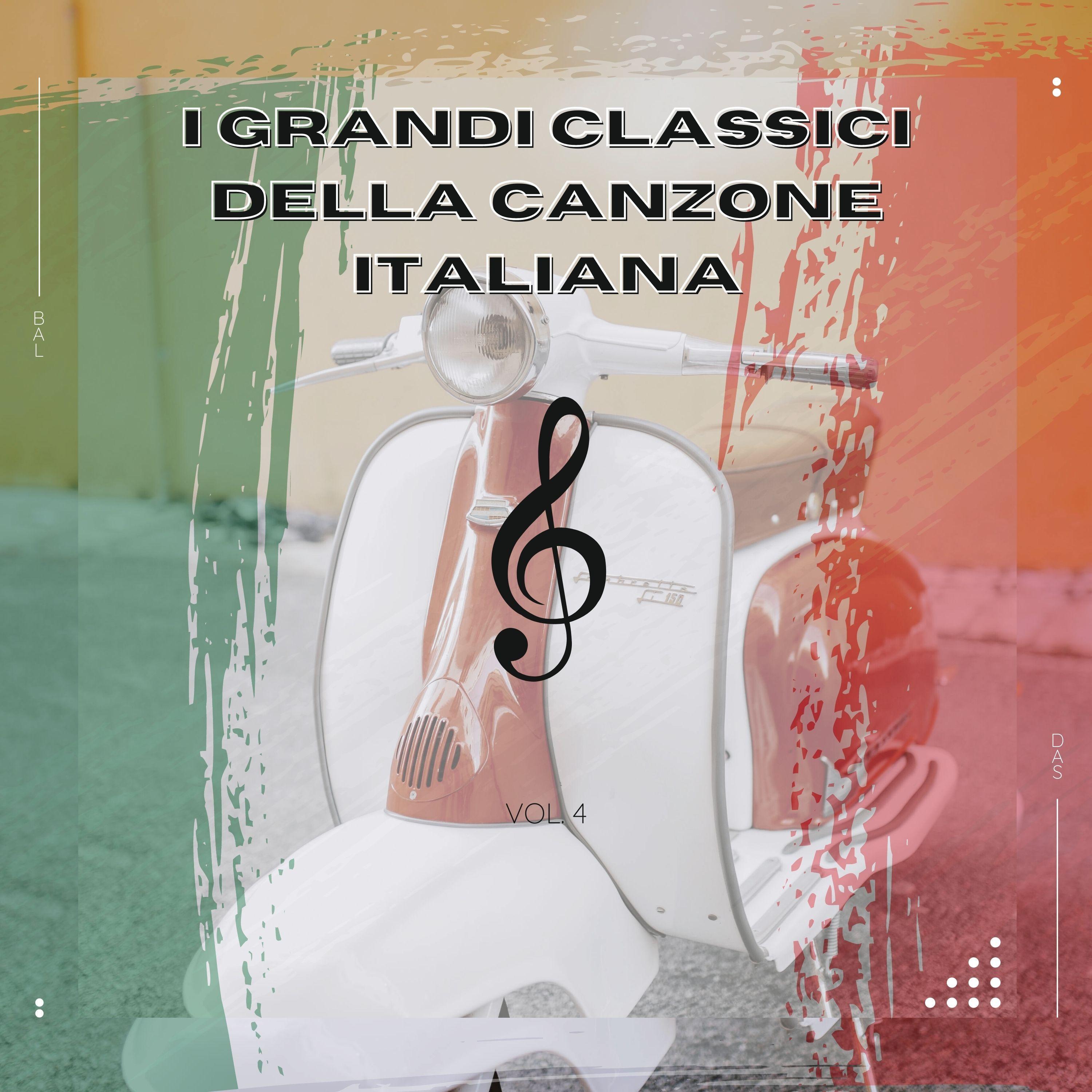 I grandi classici della musica italiana Vol.4