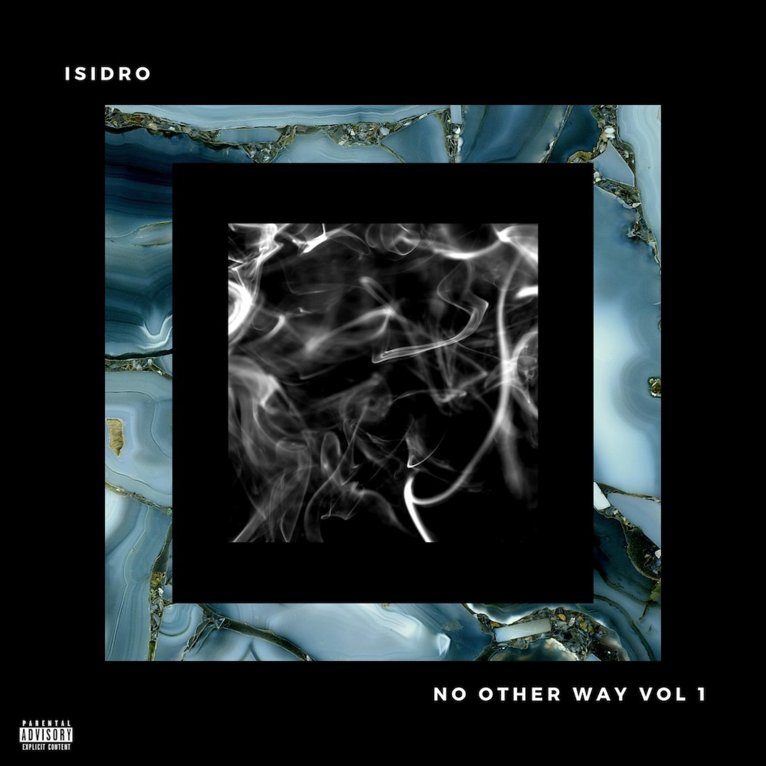 No Other Way, Vol. 1