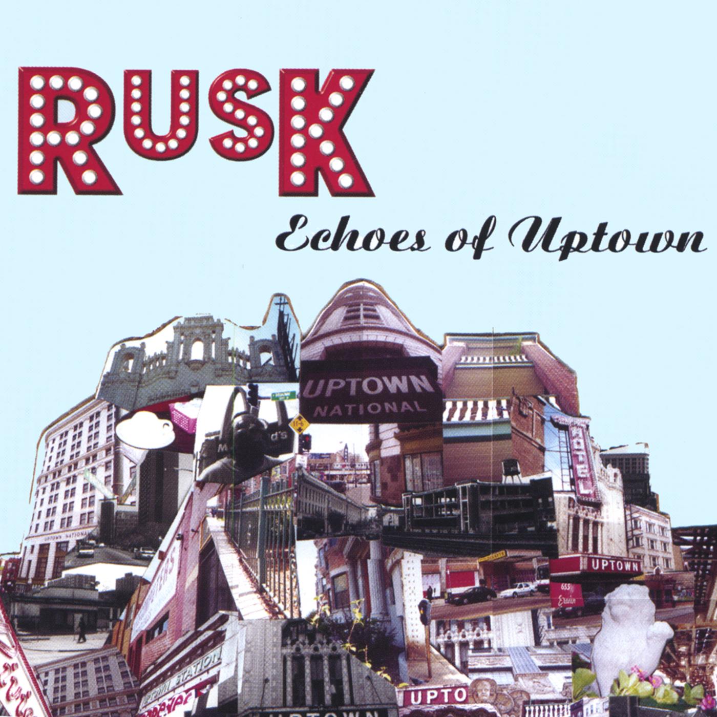 Echoes of Uptown