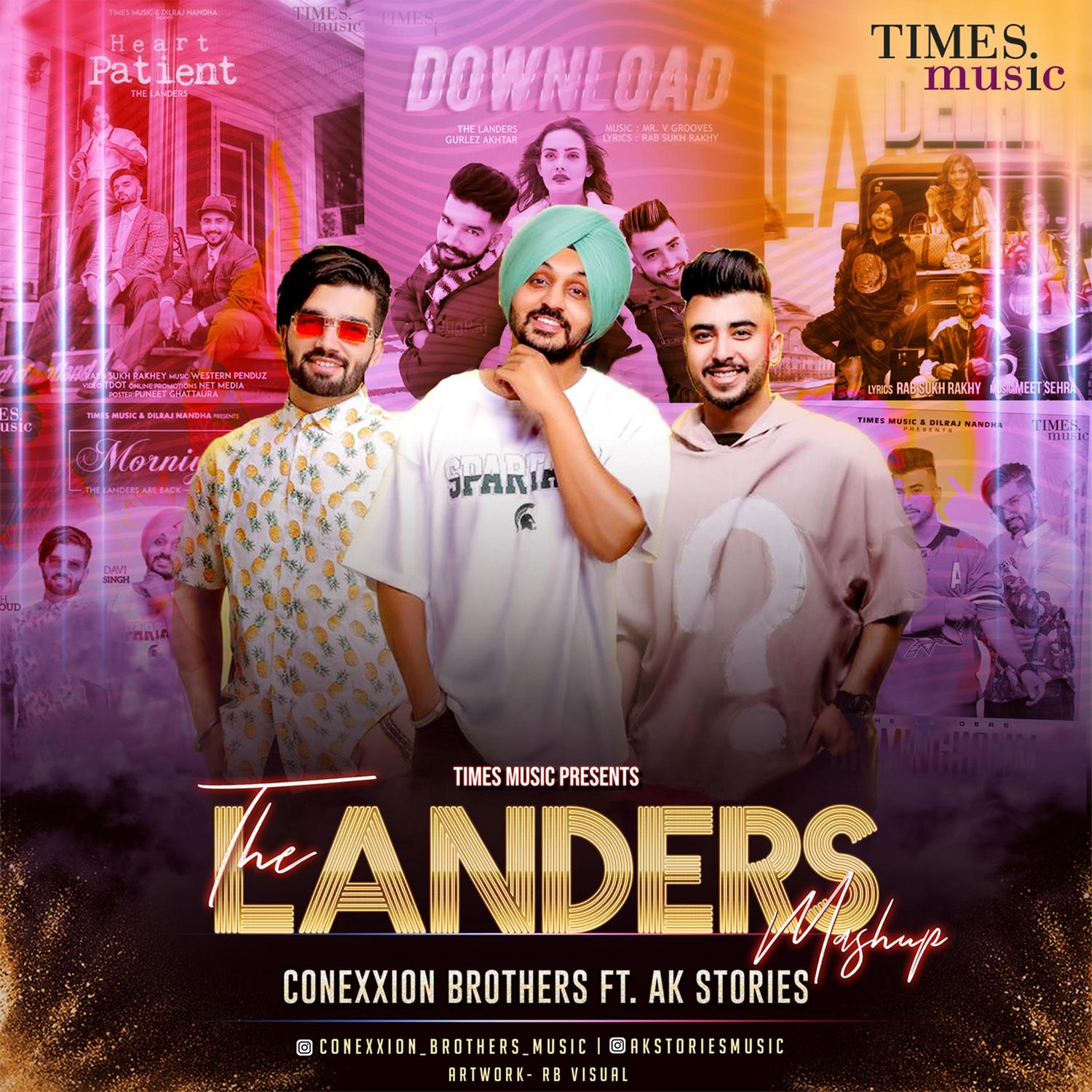 The Landers Mashup (Conexxion Brothers)