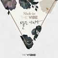 오늘은 가지마 (Made in THE VIBE )