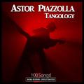 Tangology - 100 Original Recordings - Digitally Remastered