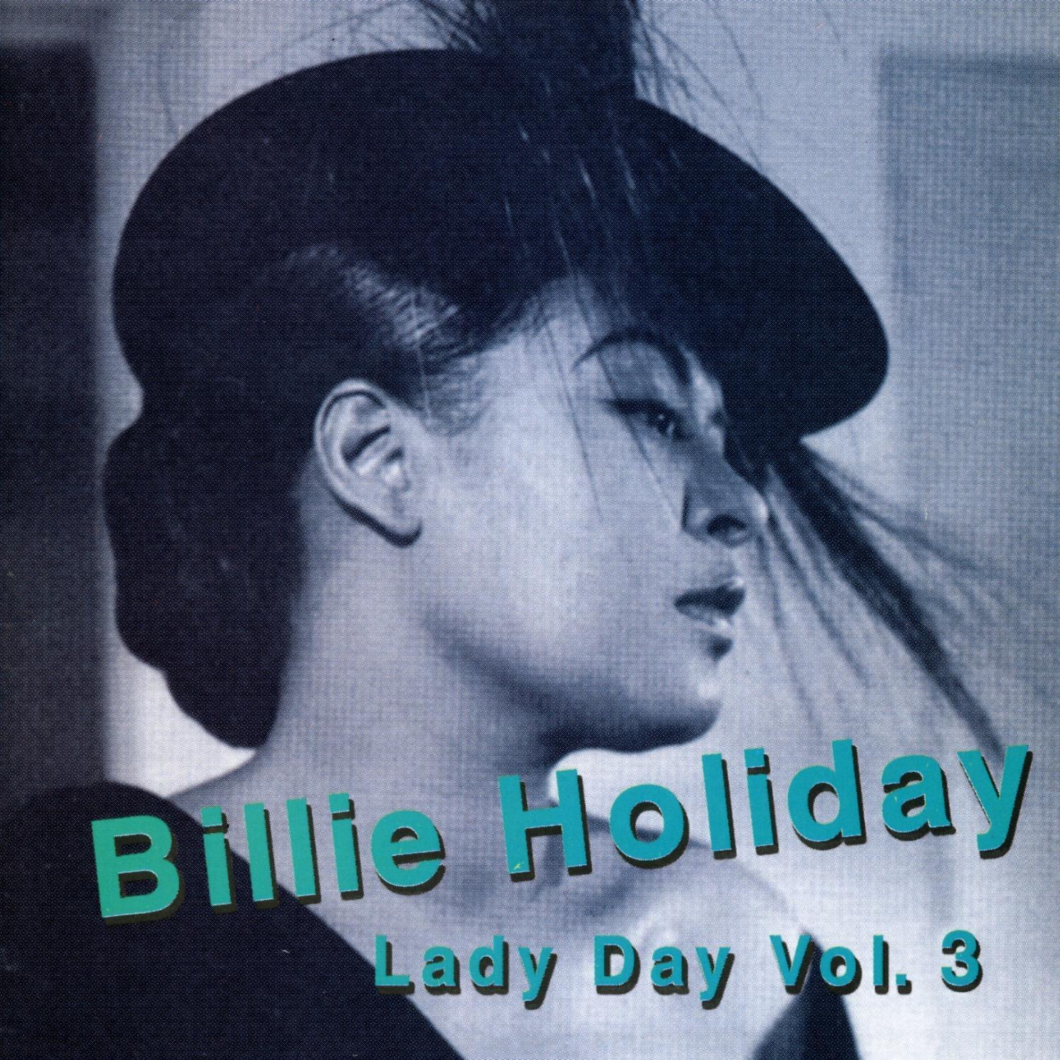 Lady Day Vol. 3